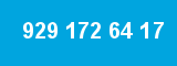 929 172 64 17 929 172 64 17